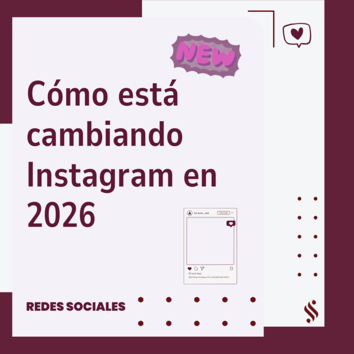 Cómo está cambiando Instagram en 2026: algoritmo, SEO y nuevas reglas para crecer