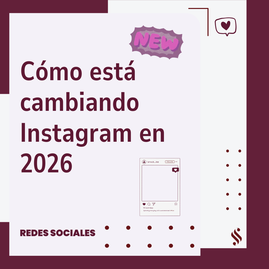 Cómo está cambiando Instagram en 2026: algoritmo, SEO y nuevas reglas para crecer